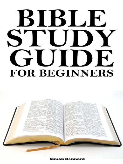 Title details for Bible Study Guide for Beginners by Simon Kennard - Available